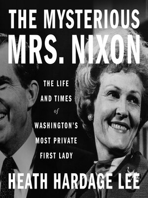 cover image of The Mysterious Mrs. Nixon